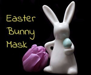 Easter Bunny Mask
